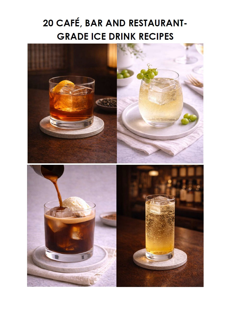 20 Cafe Bar and Restaurant-Grade Ice Drink Recipes (Free!)